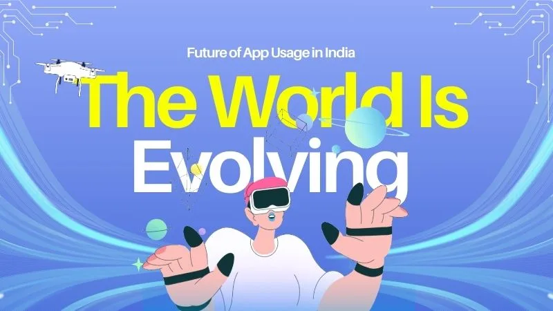 India’s Digital Explosion: Why App Usage Is Growing Rapidly 7 Future of App Usage in India 2027 – AI apps, regional languages and gaming growth predictions
