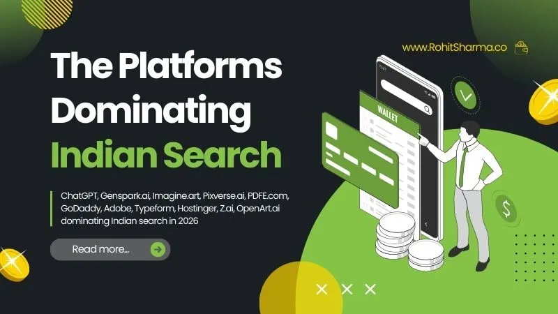 Digital Tools Indians Are Using to Build, Create & Earn Online (2026) 6 ChatGPT, Genspark.ai, Imagine.art, Pixverse.ai, PDFE.com, GoDaddy, Adobe, Typeform, Hostinger, Z.ai and OpenArt.ai dominating Indian search in 2026