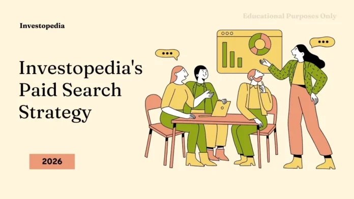 Investopedia's Paid Search Strategy Investopedia's paid search strategy analysis with keyword data and competitor comparison
