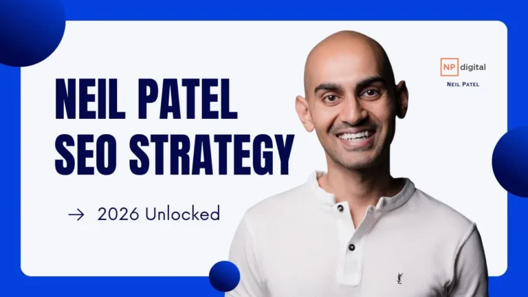 Neil Patel SEO Strategy 2026 Analysis