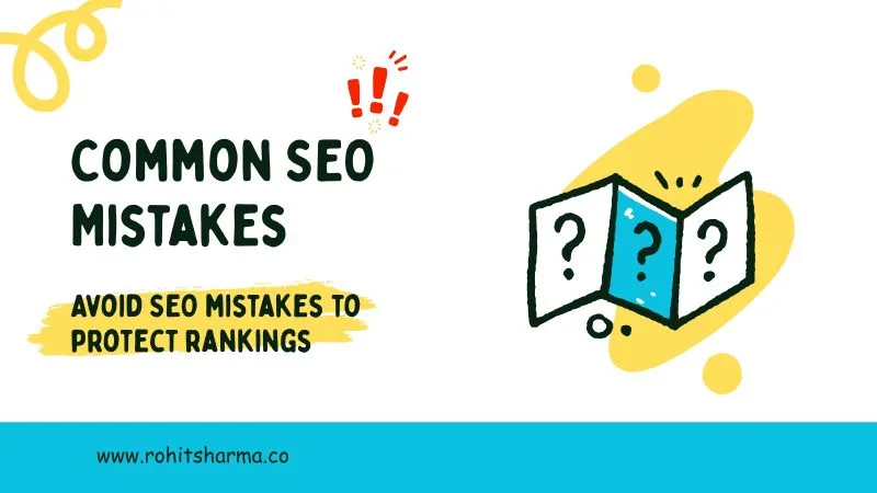 What Is SEO? The Complete Guide to Search Engine Optimization in 2026 14 common seo mistakes to avoid keyword duplicate urls mobile speed alt text