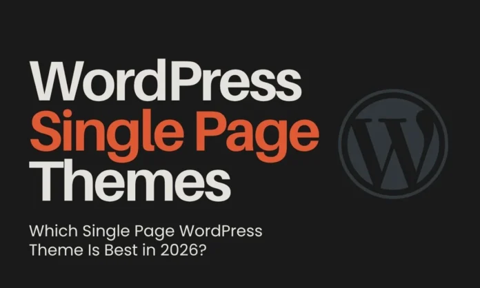 5 Best Single Page WordPress Themes 2026 5 Best Single Page WordPress Themes