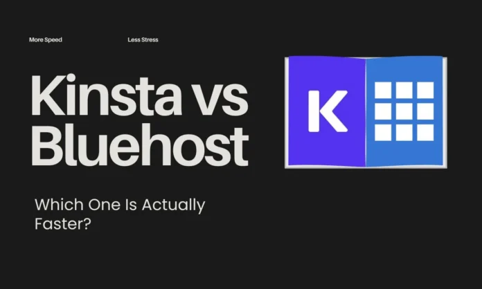 Kinsta vs Bluehost Kinsta vs Bluehost