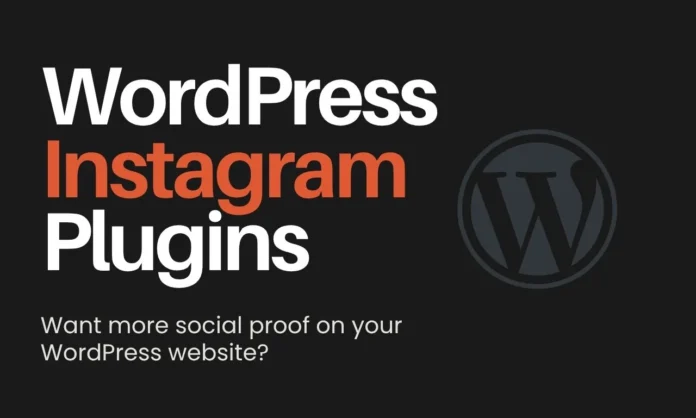 Best WP Instagram Plugins 2026 Best WP Instagram Plugins